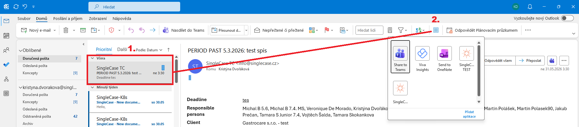 Outlook s otevřeným e-mailem a aktivním tlačítkem SingleCase